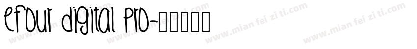 EFOUR DIGITAL PRO字体转换